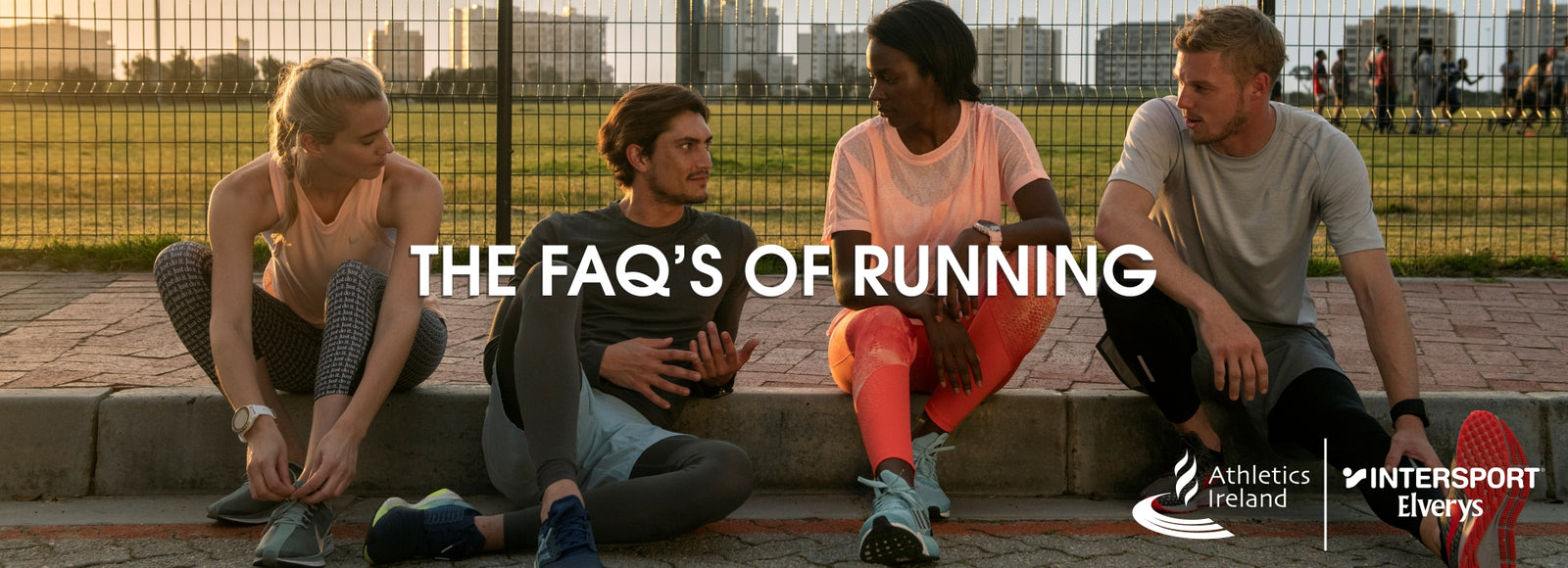 Get Ireland Running - The FAQ’s of Running