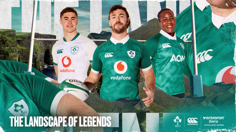 THE LANDSCAPE OF LEGENDS: CANTERBURY OF NEW ZEALAND UNVEIL NEW IRELAND JERSEY INSPIRED BY THE OUTDOORS OF IRELAND