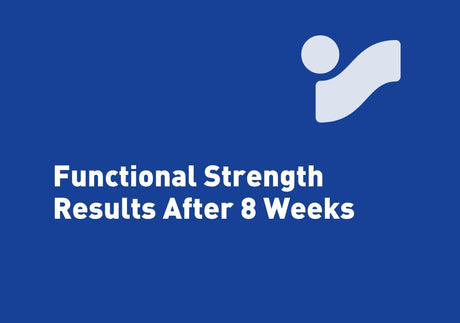 What Results Can You Expect From Functional Strength After 8 Weeks?