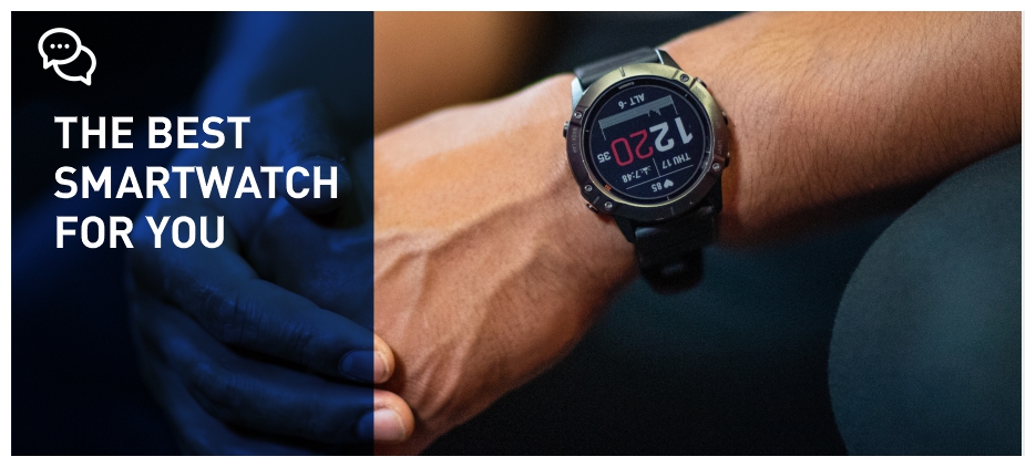 SMARTWATCH GUIDE: THE BEST ONE FOR YOU