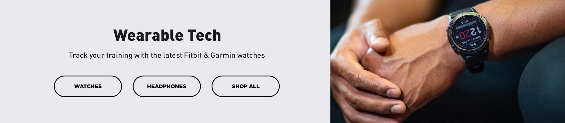 Shop Garmin and Fitbit Watches
