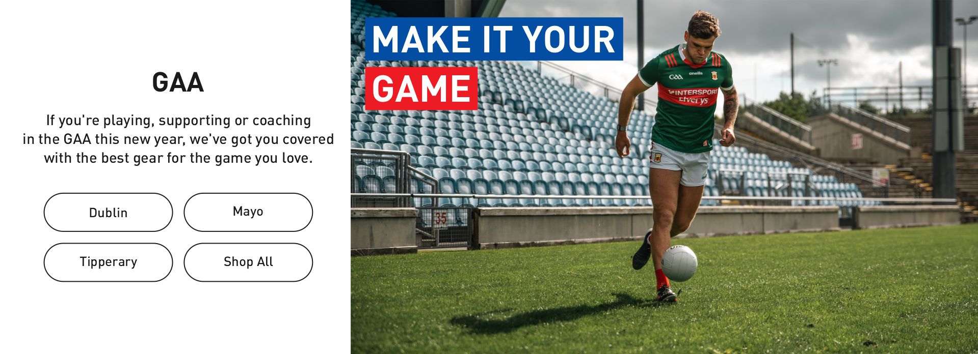 Shop GAA Products at Intersport Elverys